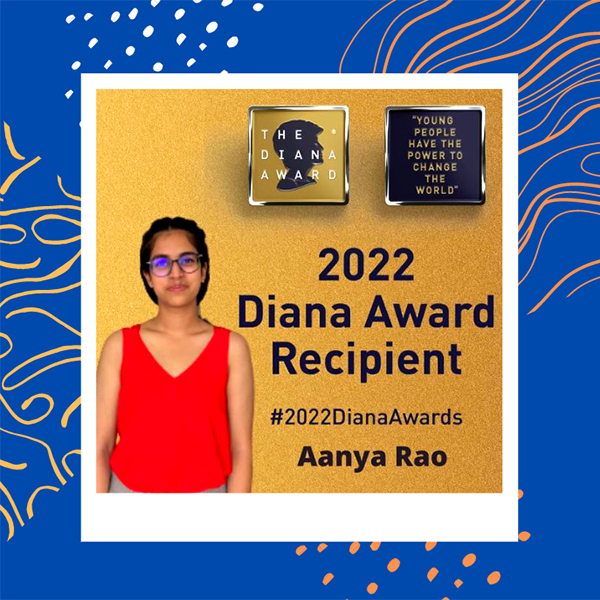 Aanya Rao -The Diana Award recipient
